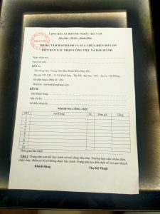 Sửa chữa có đầy đủ biên bản bàn giao và bảo hành, có đóng dấu của trung tâm